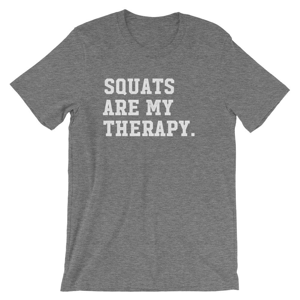 Squats Are My Therapy Unisex Shirt - Squat shirt, Gym shirt, Workout shirt, Funny workout shirt, Squat day shirt, Funny Squats Shirt