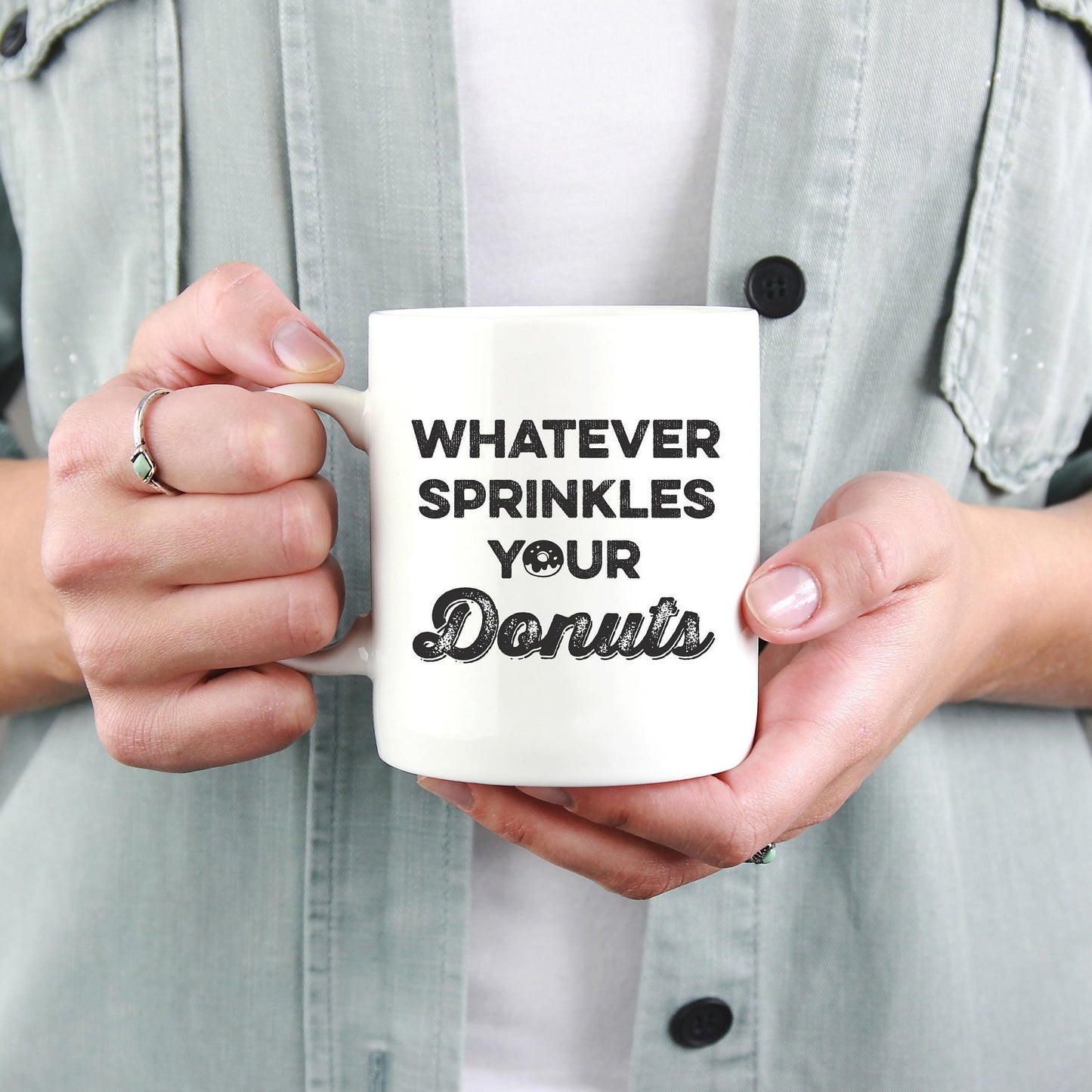 Whatever Sprinkles Your Donuts Mug - Donut Coffee Mugs - Donut Gift Idea - Donut Mug - Foodie - Baking - Bake - Cupcake - Funny Coffee Mug