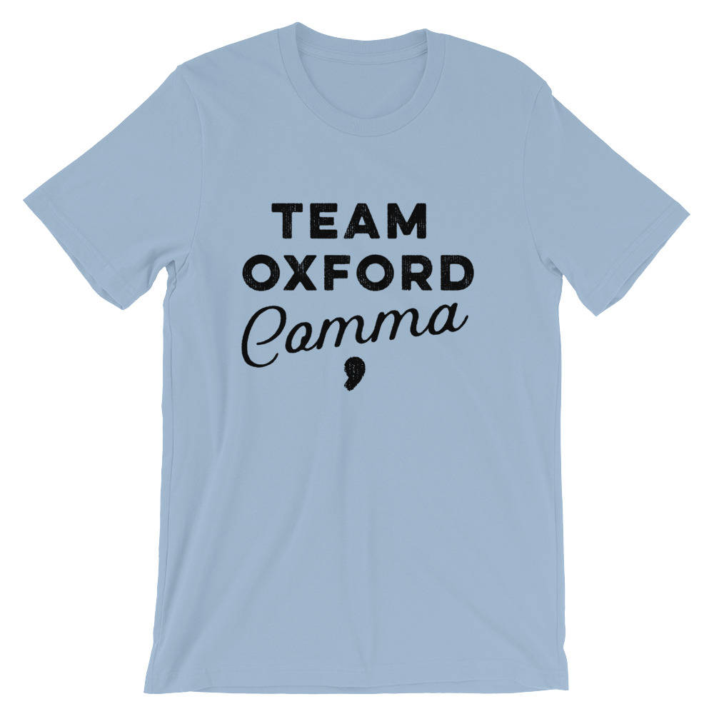 Team Oxford Comma Unisex T-Shirt - book lover t shirts - book lover gift - bookworm gift - bibliophile - Grammar Vocabulary Punctuation