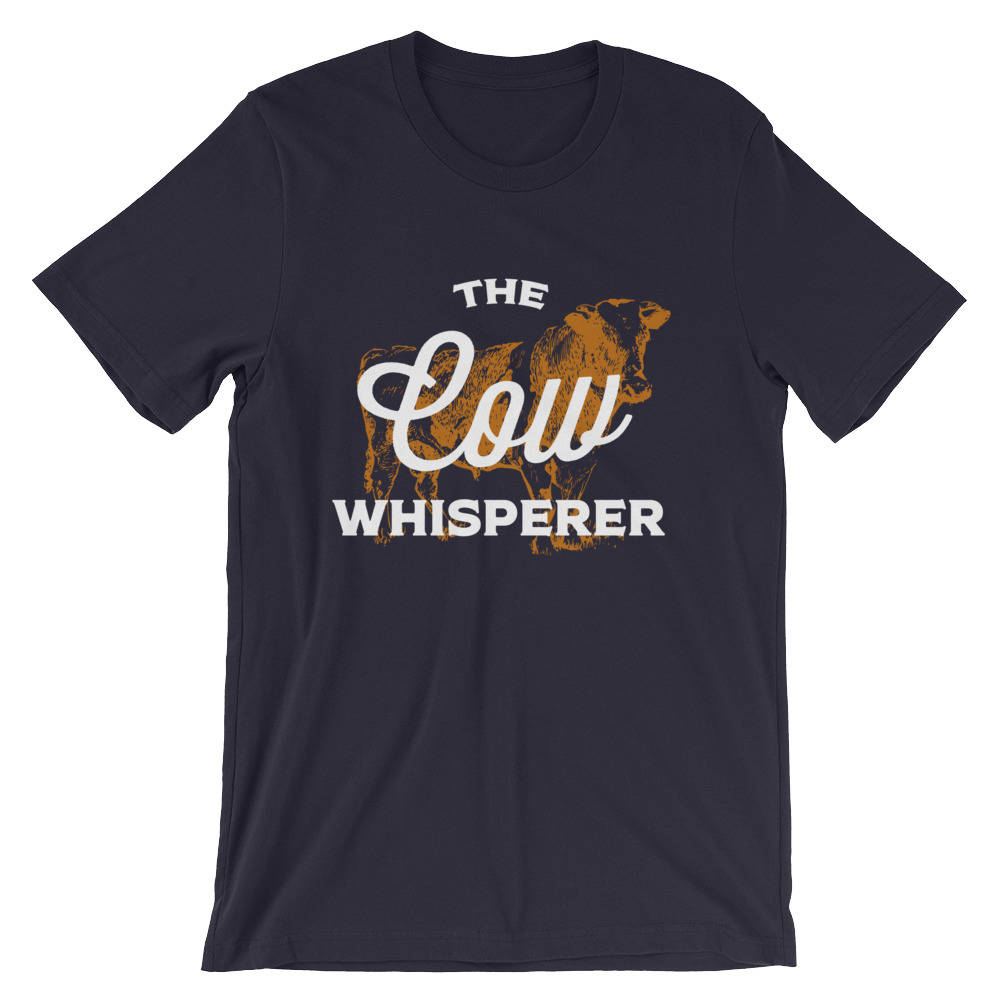 The Cow Whisperer Unisex Shirt -