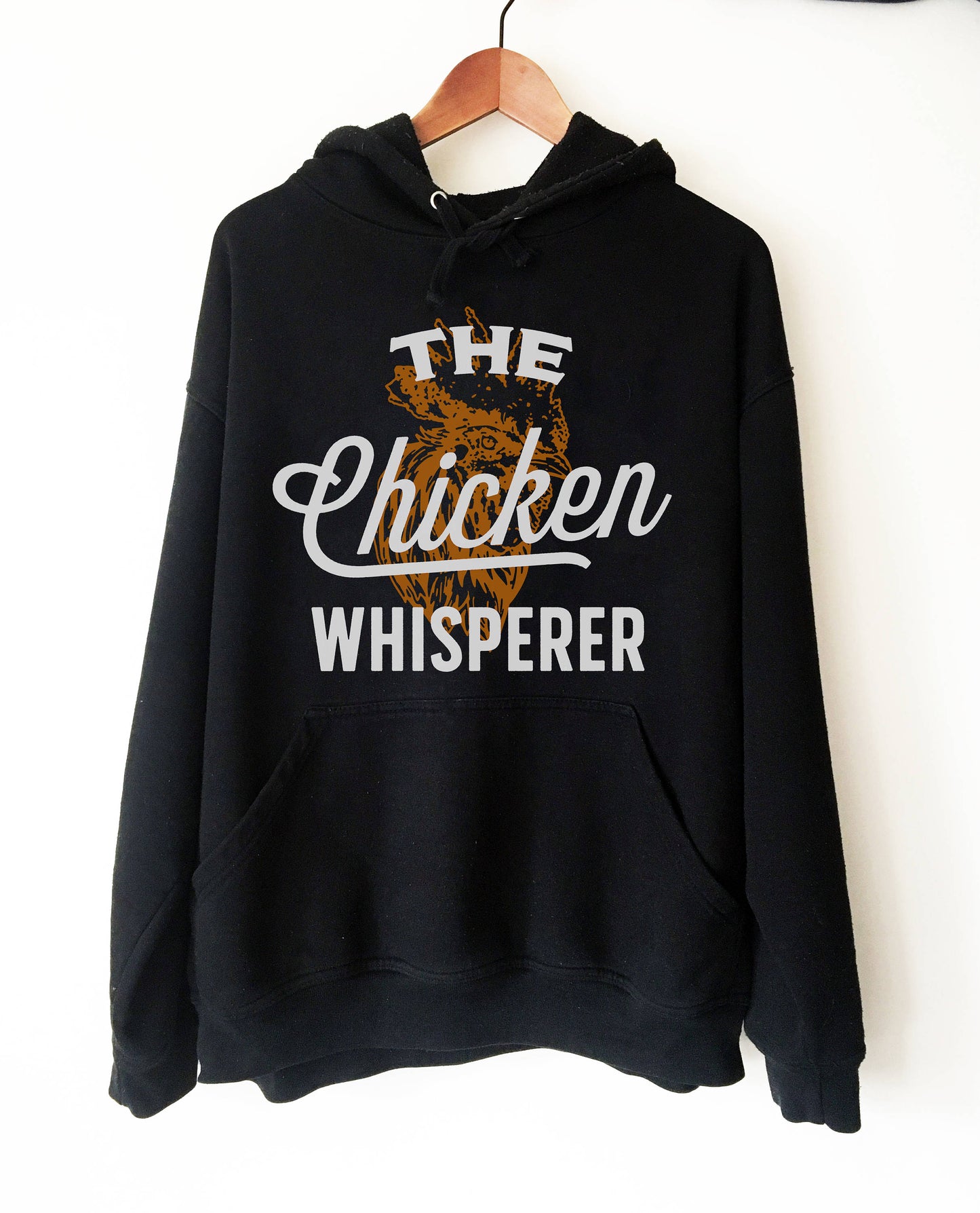 The Chicken Whisperer Hoodie - | Chicken Shirt | Funny Chicken Hoodie | Farm Shirt | Farming shirt | Farmer Shirt | Gift For Farmer