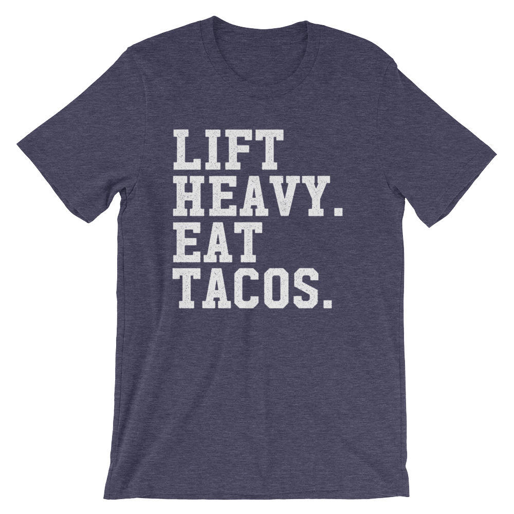 Lift Heavy Eat Tacos Unisex Shirt - Taco shirt, Funny taco shirt, Fitness taco shirt, Taco shirts, Workout shirt, Gym Shirt