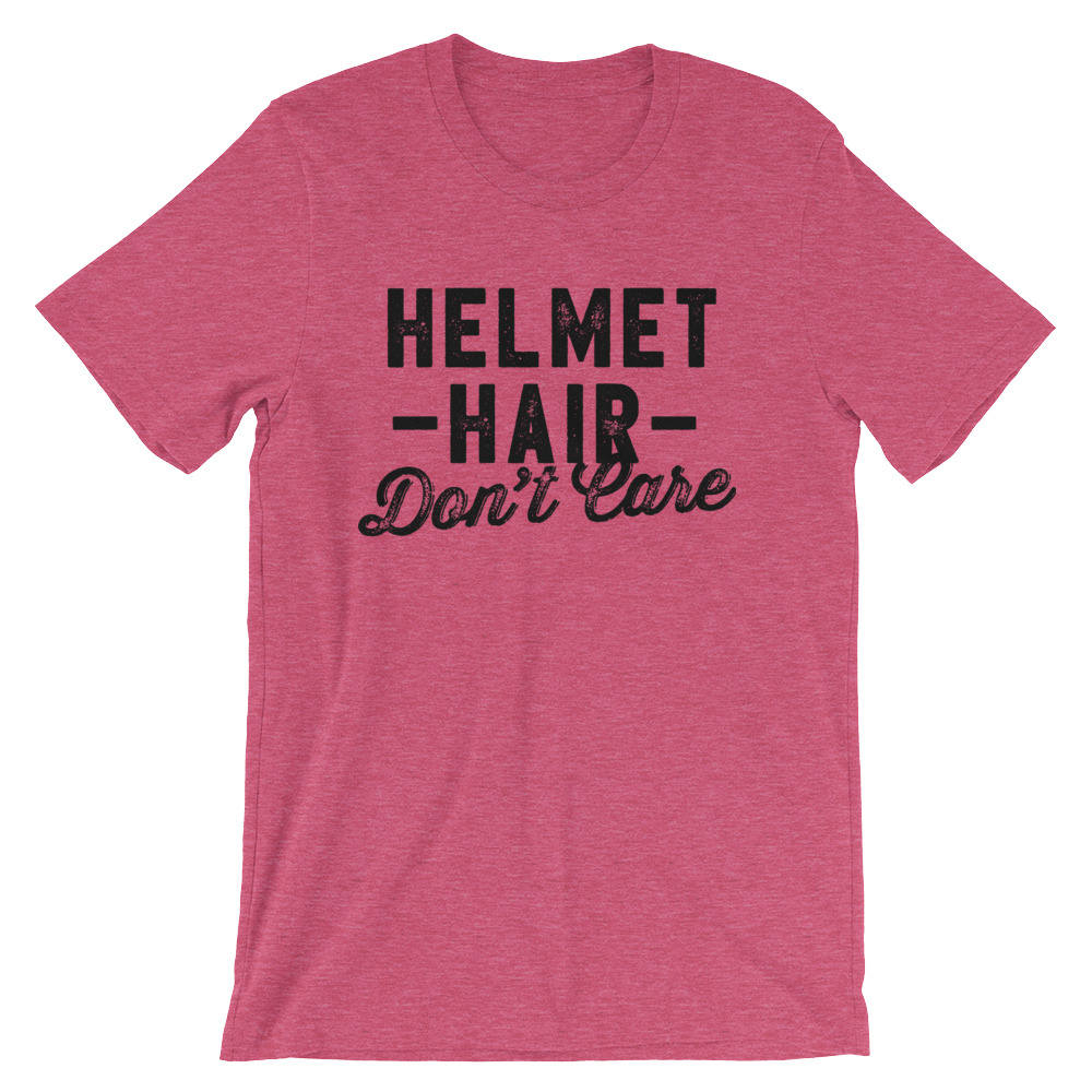 Helmet Hair Don’t Care Unisex Shirt - Motorcycle shirt, Biker chick, Horse riding shirt, Horse shirt, Equestrian shirt, Cycling shirt