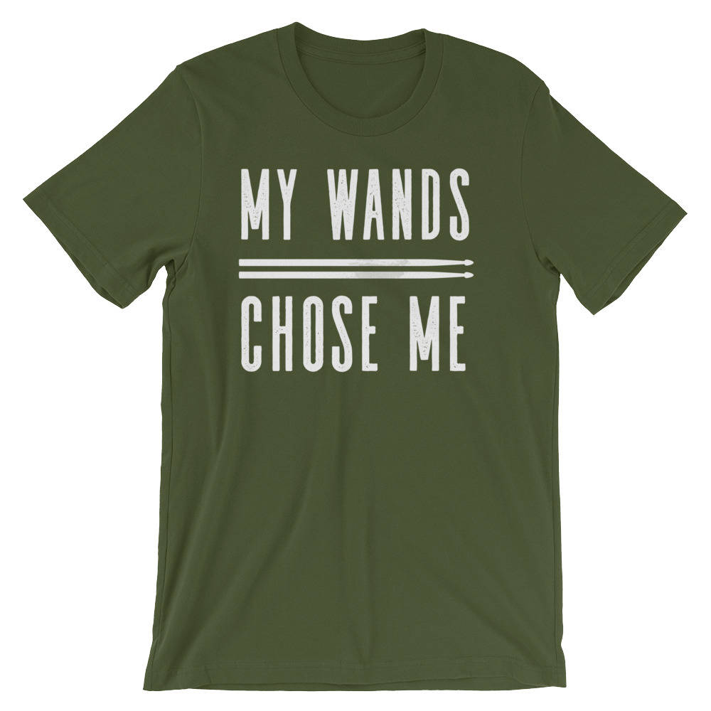 My Wands (Drumsticks) Chose Me Unisex Shirt - Drum shirt, Drummer tee shirt, Drums tee shirt, Bassist shirt, Musician gift, Garage band tee