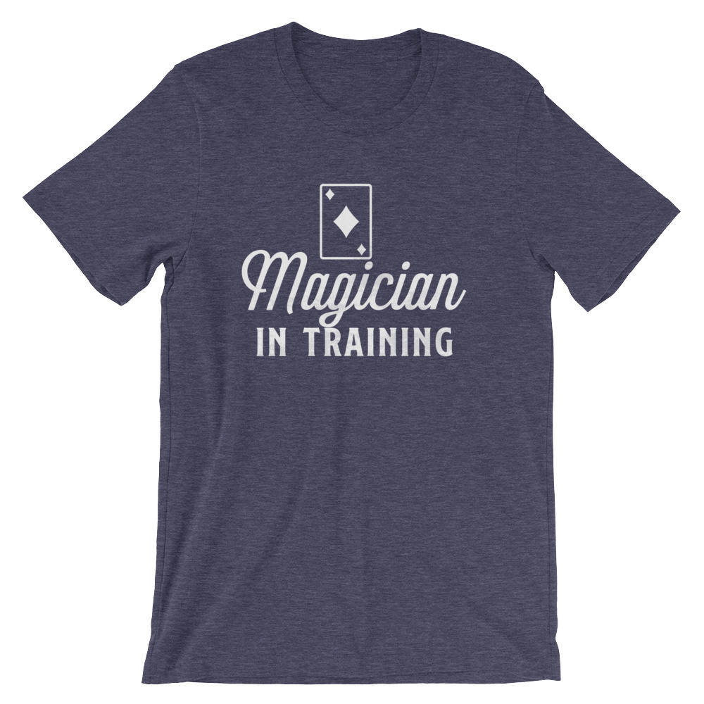 Magician In Training Unisex Shirt - Magician Shirt, Magician, Magic Shirt, Illusionist, Illusion, Tricks, Magic