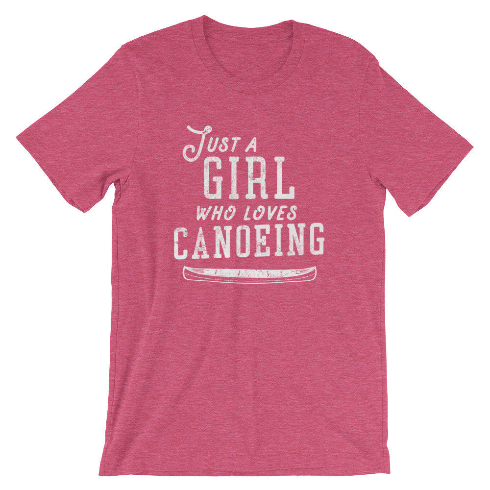 Just A Girl Who Loves Canoeing