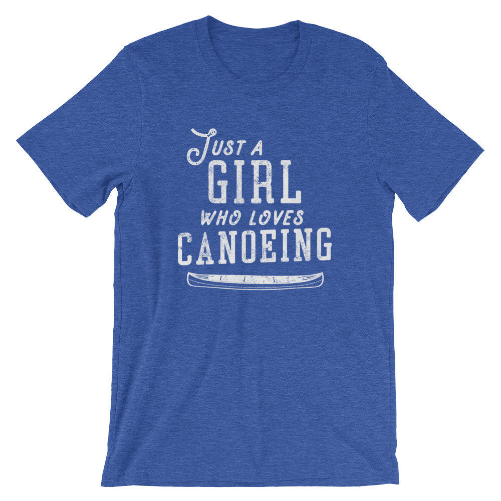 Just A Girl Who Loves Canoeing