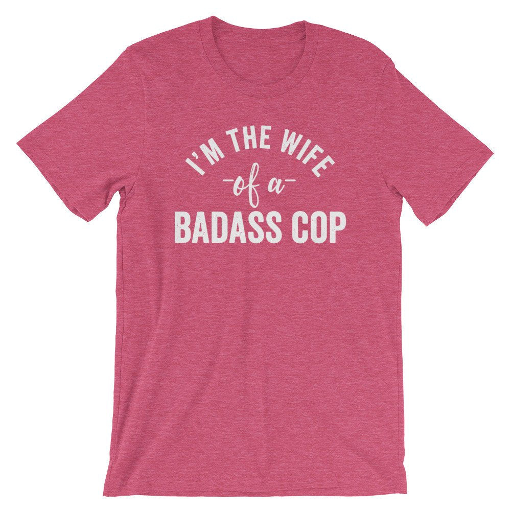 I'm The Wife Of A Badass Cop Unisex Shirt - Police Wife Shirt, Police Wife, Police Officer Gifts, Police Girlfriend, Law Enforcement