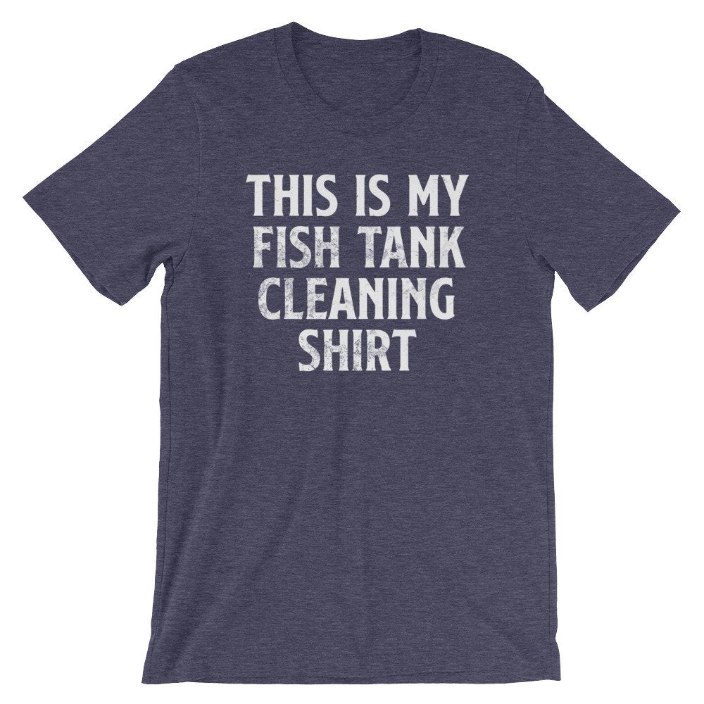 This Is My Fish Tank Cleaning Shirt Unisex Shirt - Aquarium Shirt, Fish Shirt, Fish Lover Gift, Tropical Fish Shirt, Pet Fish, Fish Tank