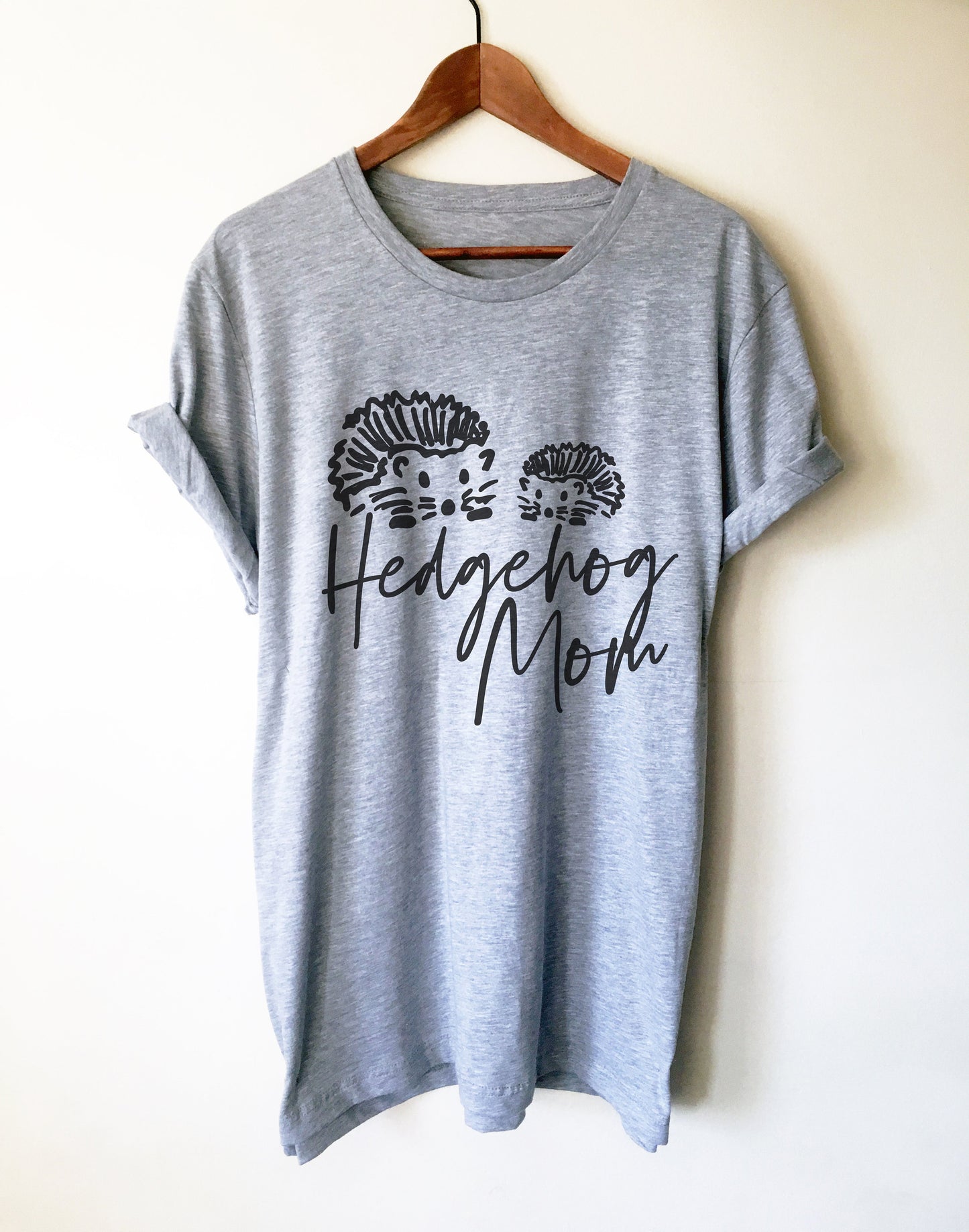 Hedgehog Mom Unisex Shirt -
