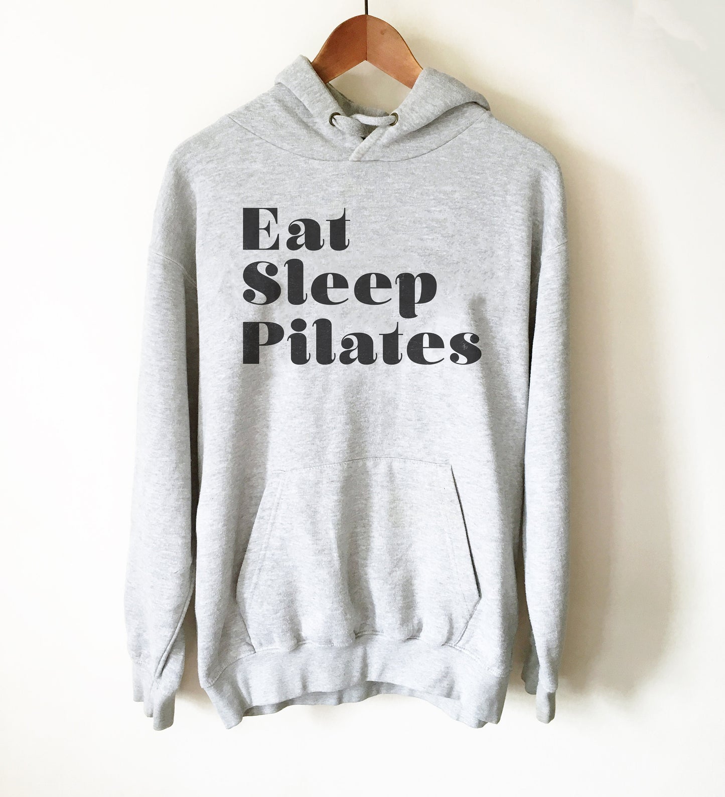 Eat Sleep Pilates Hoodie - Pilates Shirt, Pilates Gift, Pilates Clothes, Pilates Instructor, Pilates Workout