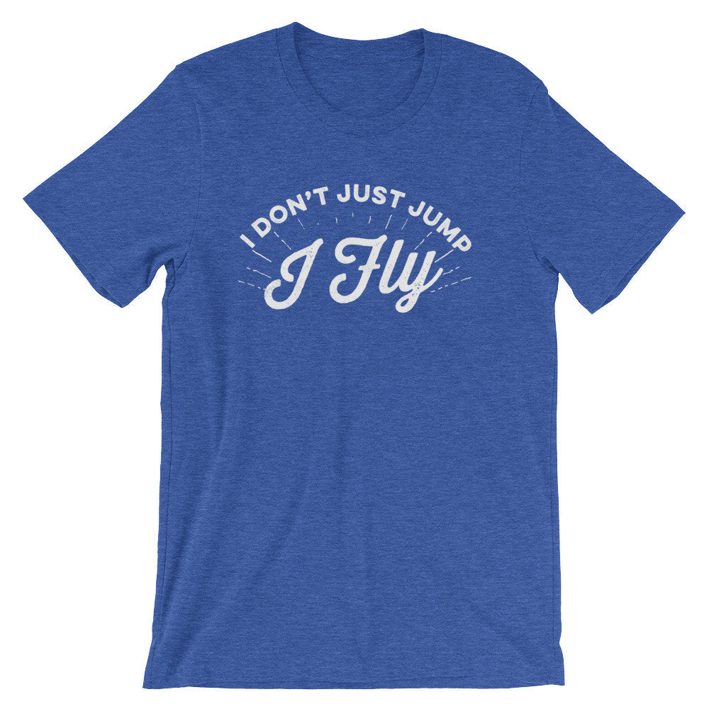 I Don’t Just Jump I Fly Unisex Shirt - Hurdles Shirt, Hurdles Gift, Track Shirt, Track Gift, Track Mom Shirt, Track and Field