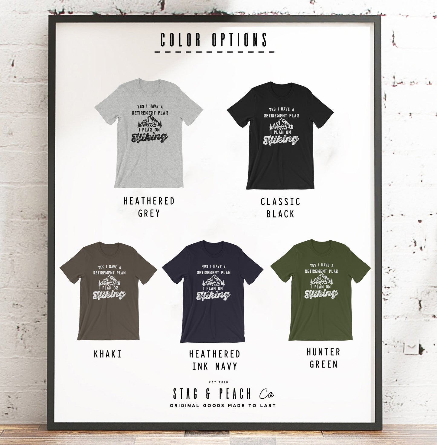 Yes I Have A Retirement Plan I Plan On Hiking Unisex Shirt - Hiking Shirt, Mountain Shirt, Hiker Shirt, Gift For Hiker, Walking Shirt