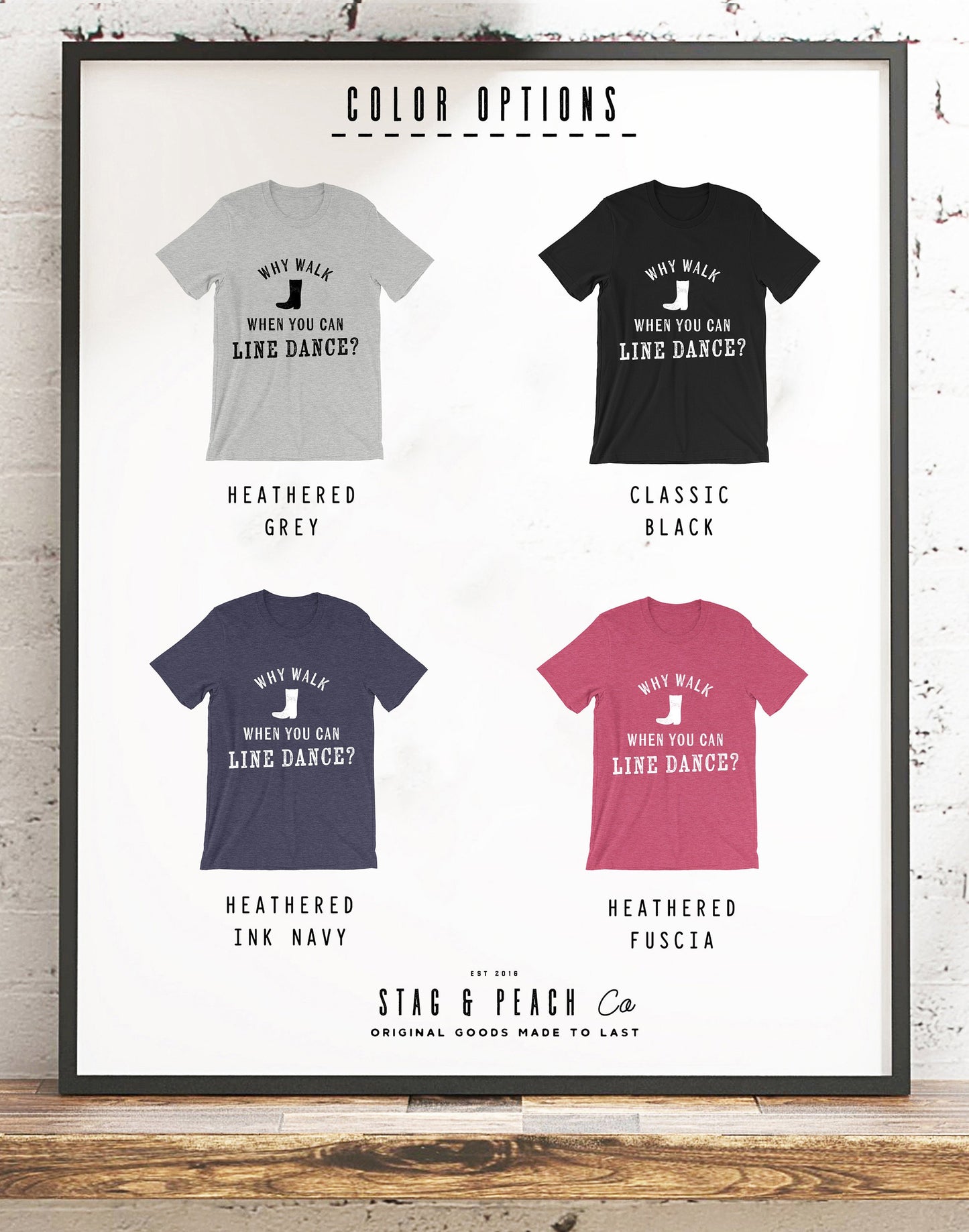Why Walk When You Can Line Dance? Unisex Shirt - Country Music Shirt, Country Girl Shirts, Cowgirl Shirts, Southern Belle, Line Dance Shirt