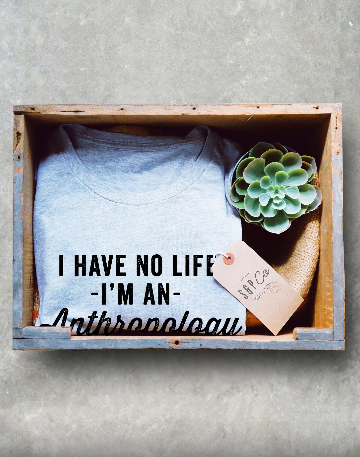 Anthropology Student Unisex Shirt