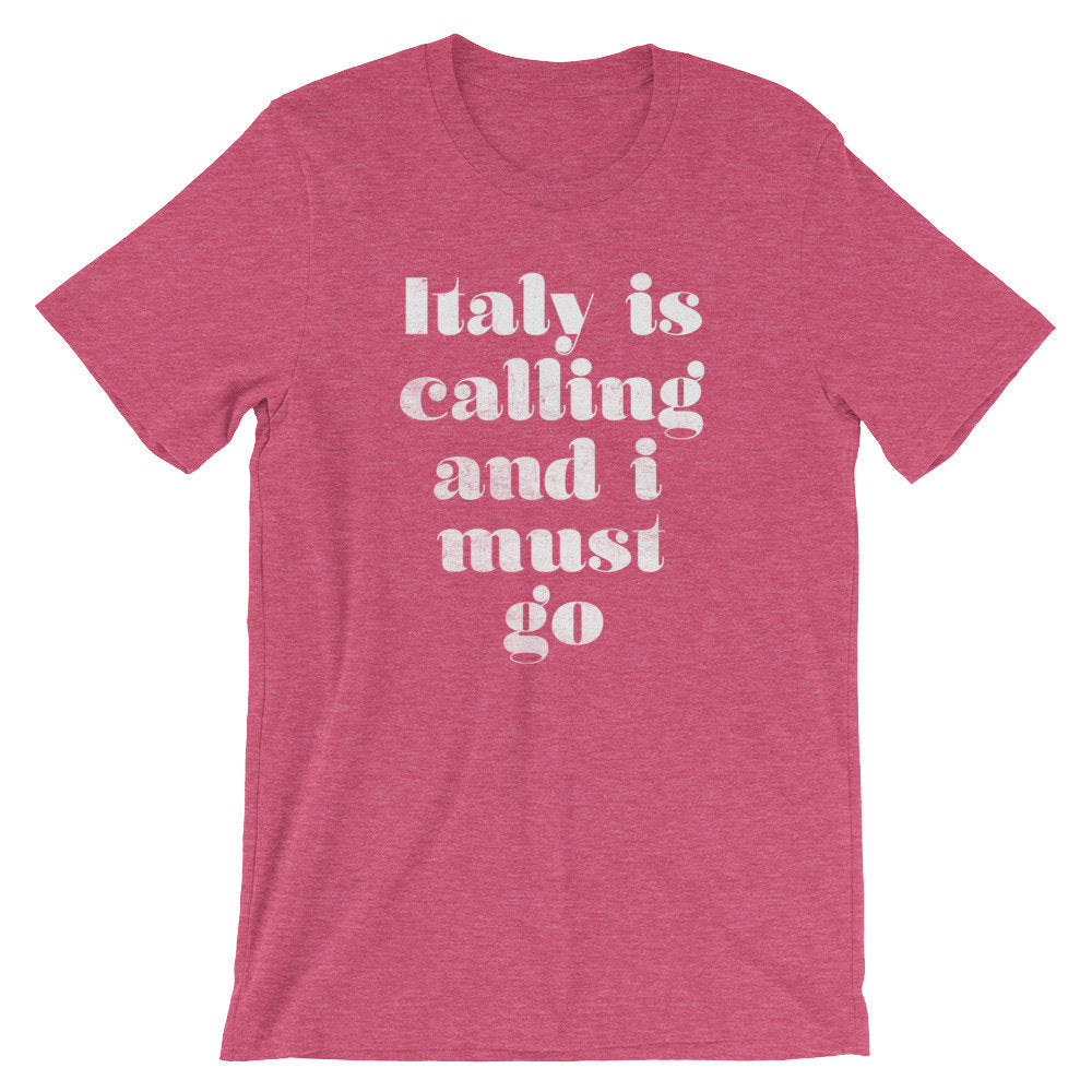 Italy Is Calling And I Must Go