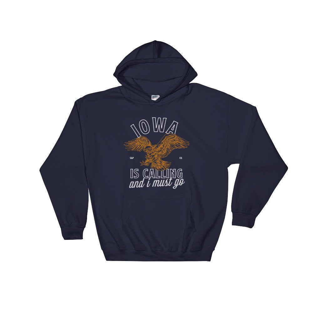 Iowa Is Calling And I Must Go Hoodie - Iowa Shirt, Iowa Gift, State Shirt, Iowa Pride, Iowa State Shirt, Iowa Home Shirt