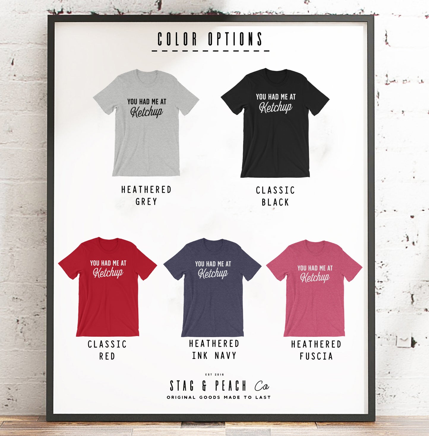 You Had Me At Ketchup Unisex