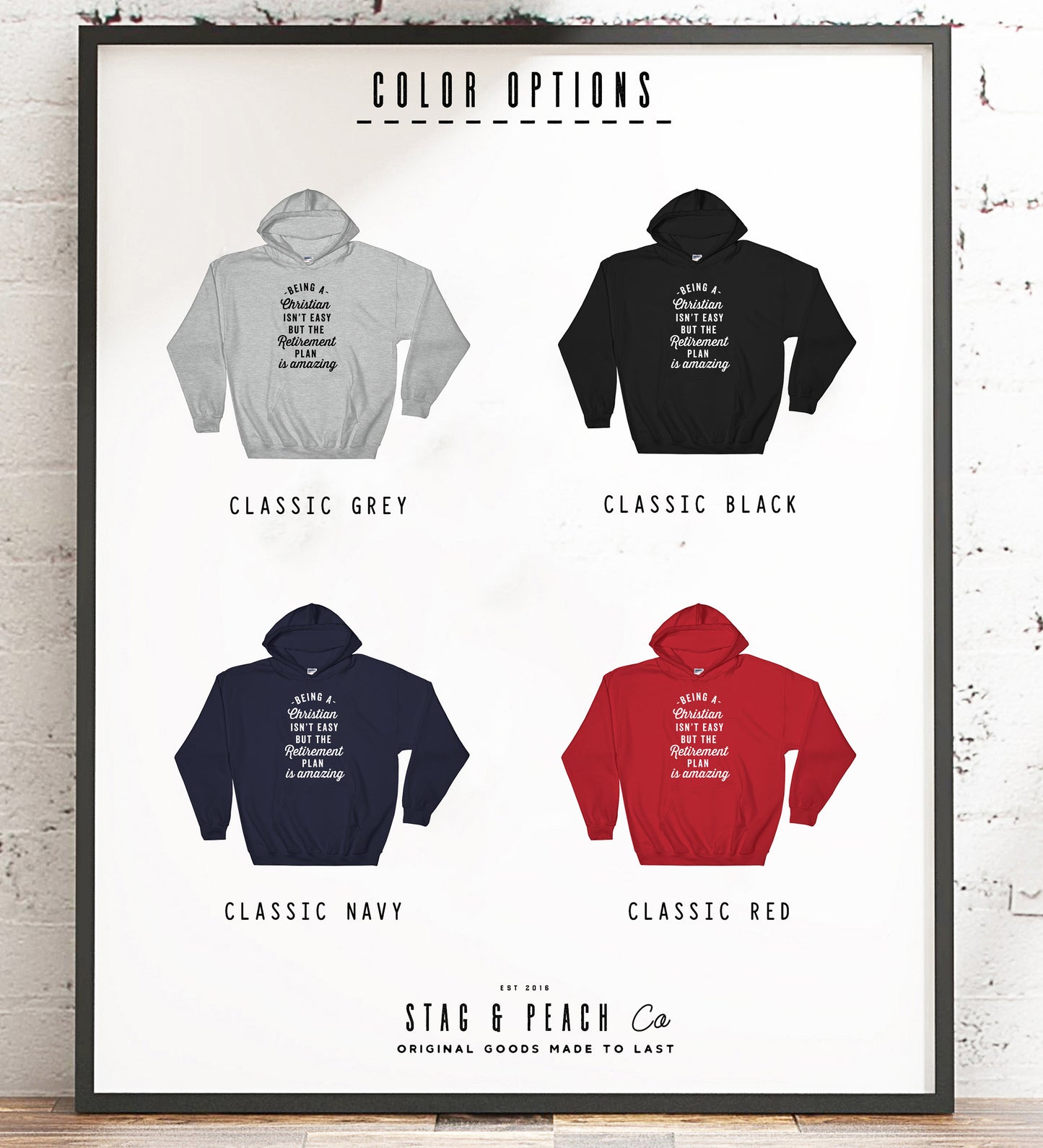 Being A Christian Isn't Easy But The Retirement Plan Is Amazing Hoodie