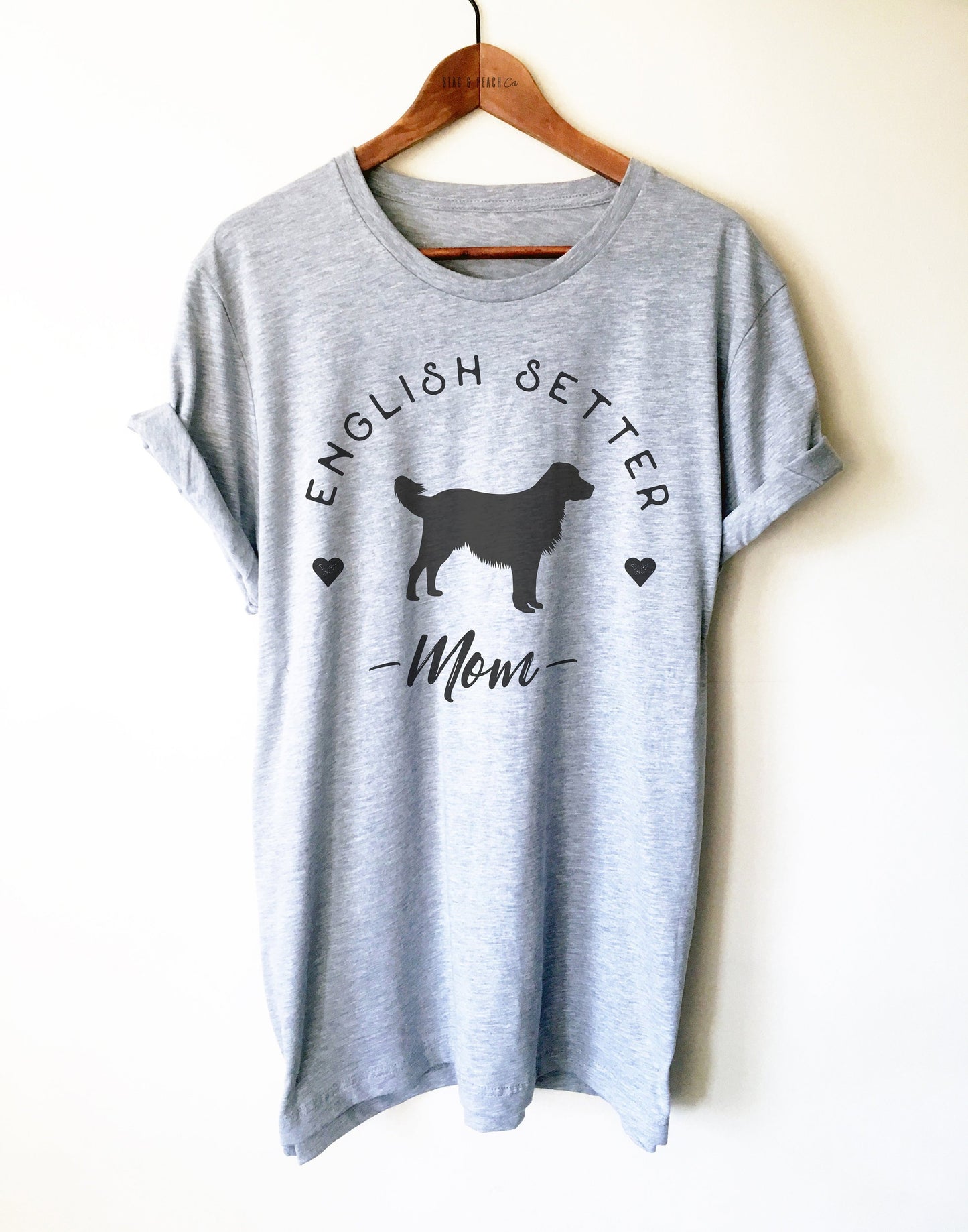 English Setter Mom Unisex Shirt -
