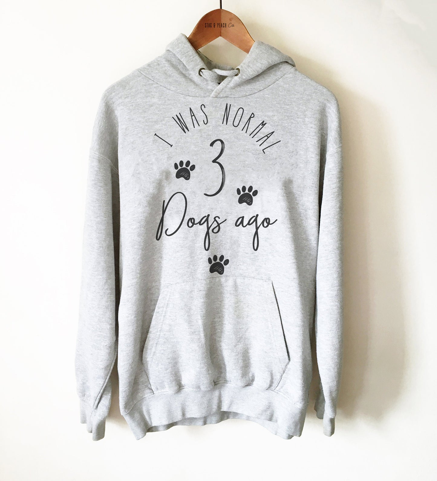 Dog Lover Unisex Hoodie - I Was