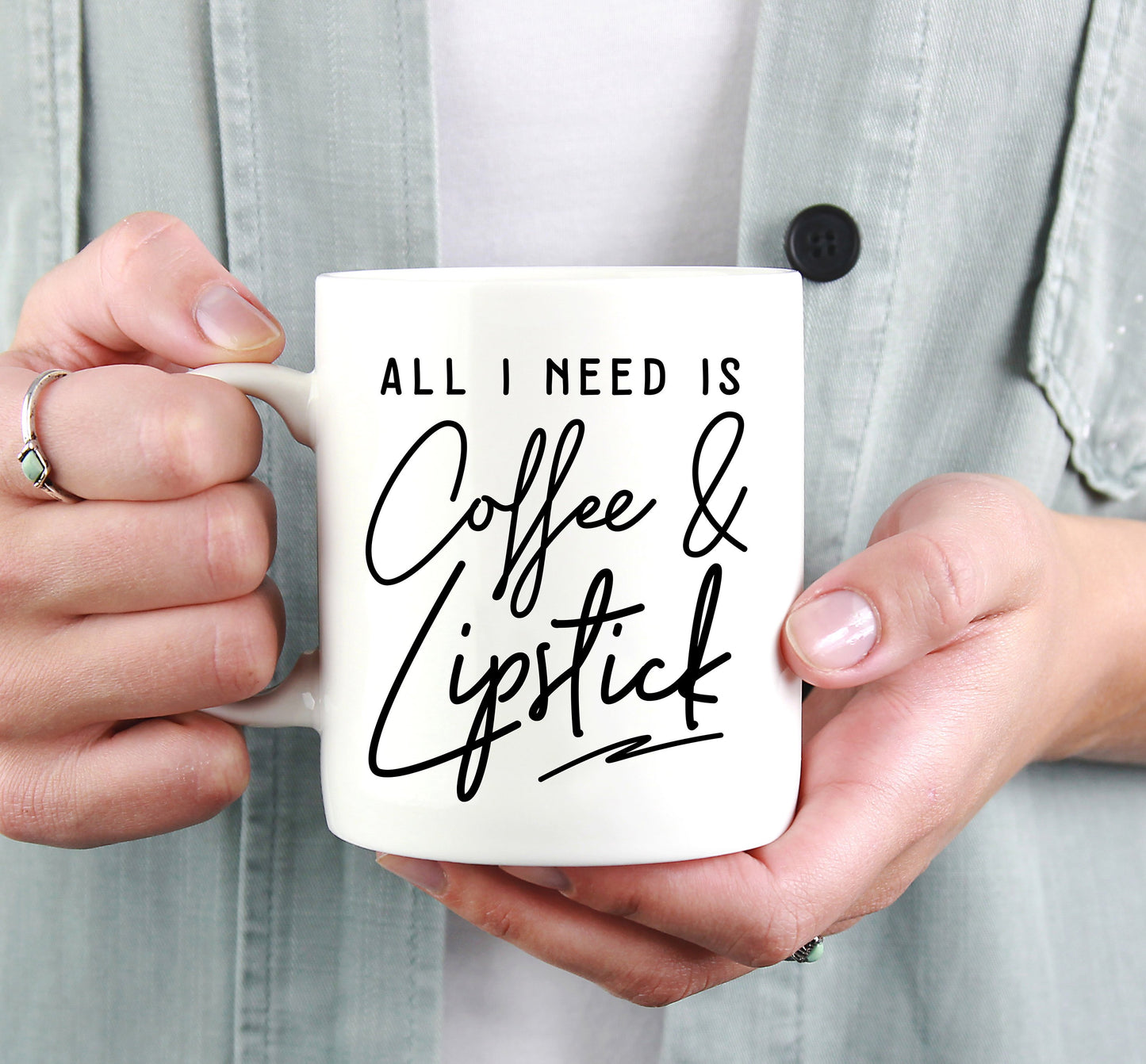 Coffee And Makeup Mug - All I Need Is Coffee And Lipstick, Makeup Artist Mug, Esthetician Gift, Funny Makeup Quote Mug, Makeup Lover Mug
