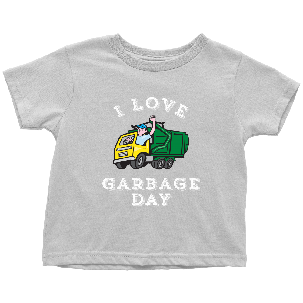 I LOVE GARBAGE DAY