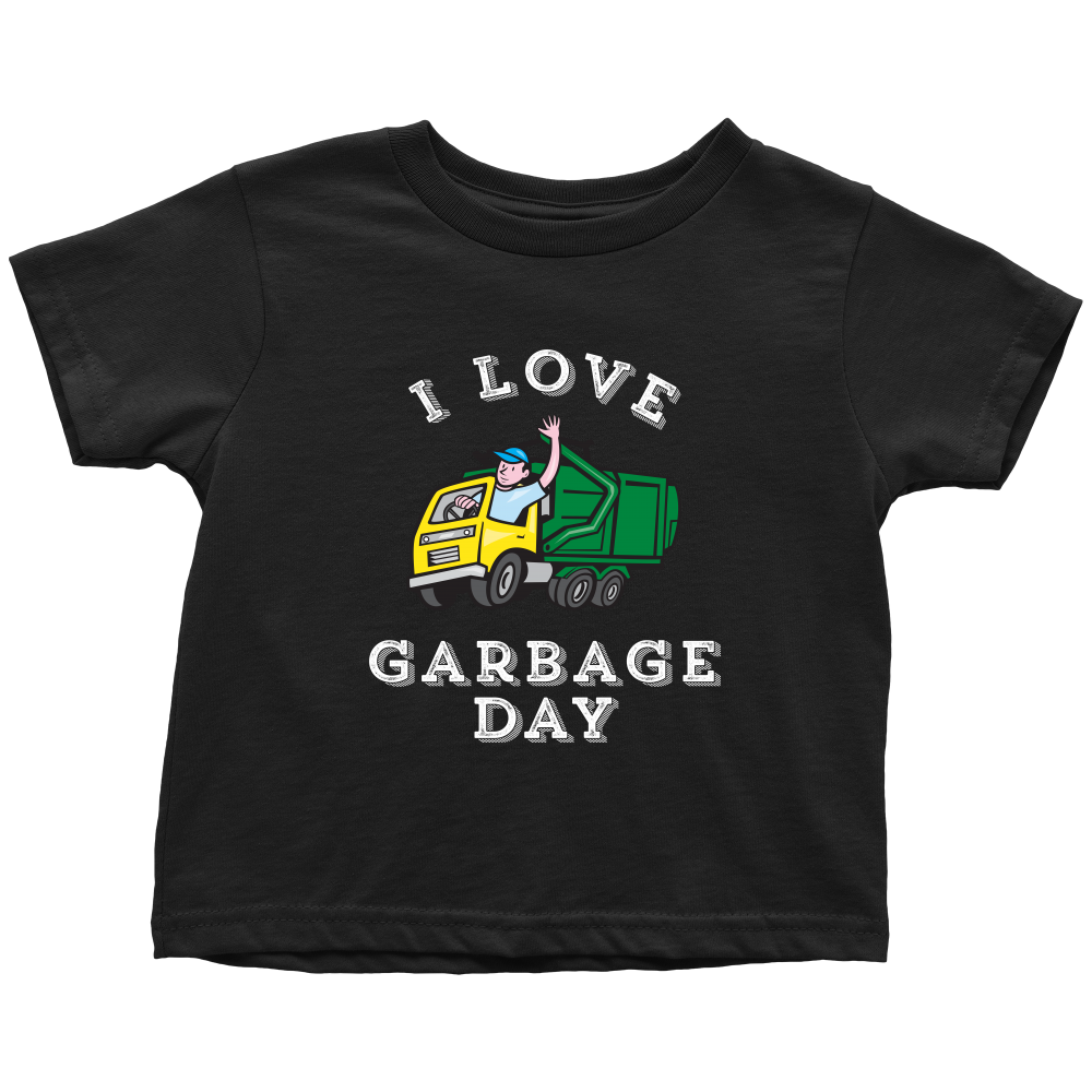 I LOVE GARBAGE DAY