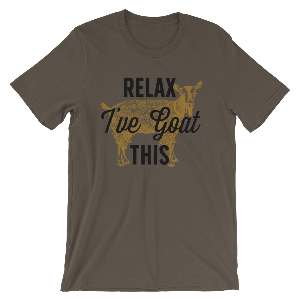 Relax I've Goat This Unisex Shirt - Goat Shirt, Farmers Market Shirt, Farm Shirt, Goat, Show Goat Shirts, Goat TShirt, Farmer Girl