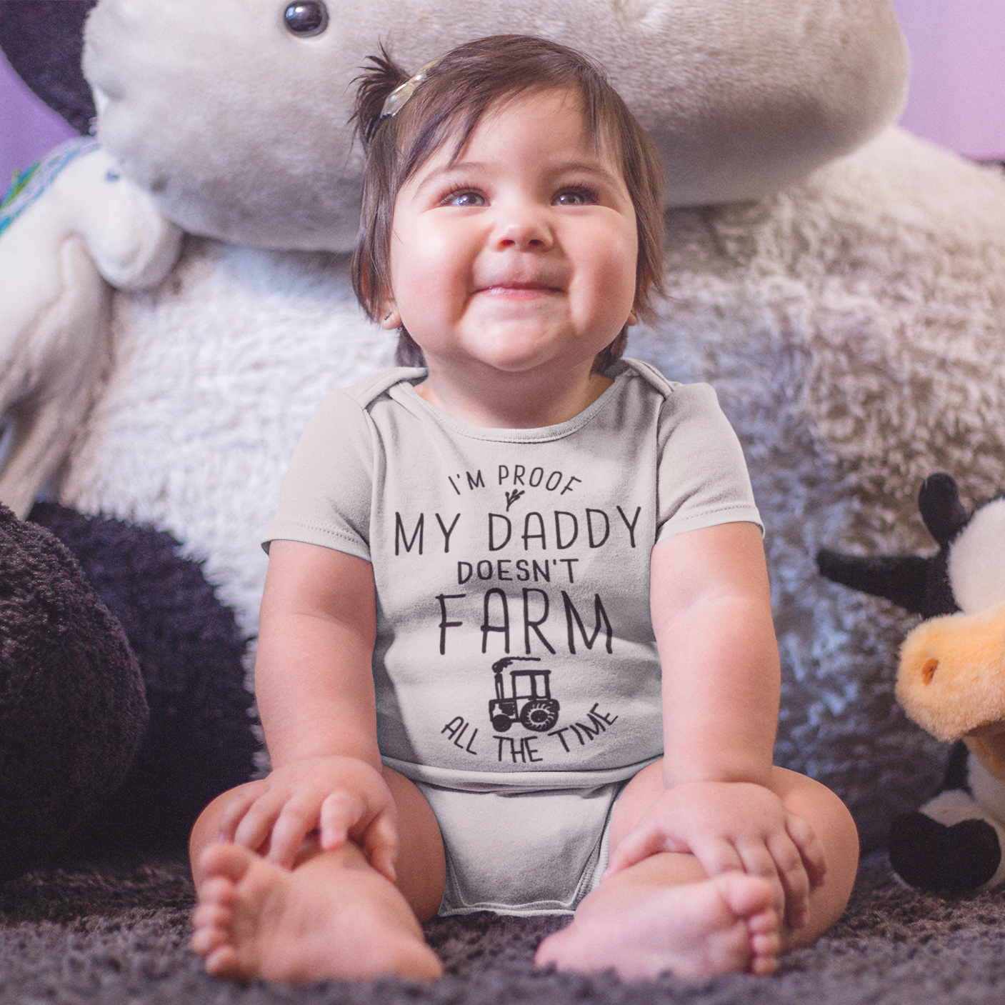 I'm Proof My Daddy Doesn't Farm All The Time Baby Bodysuit.