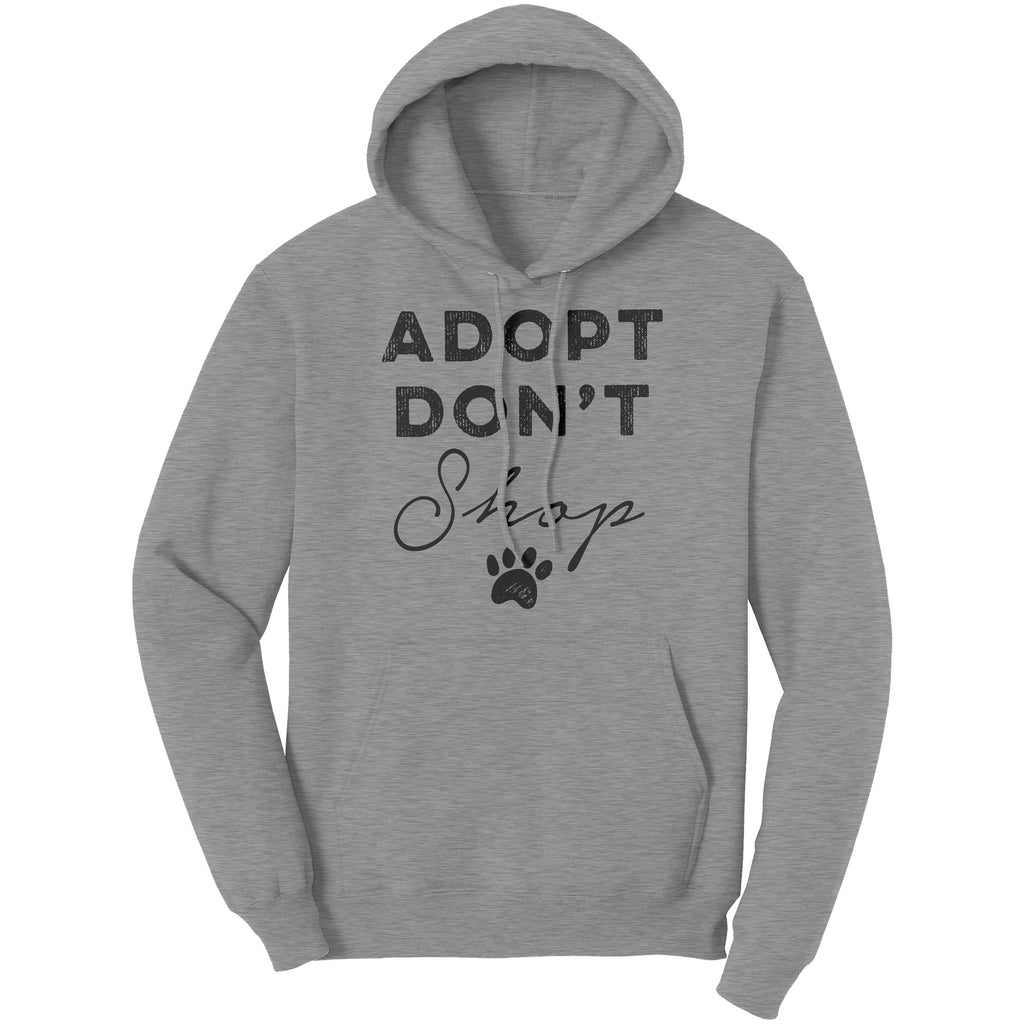 Adopt Don't Shop Hoodie