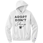 Adopt Don't Shop Hoodie