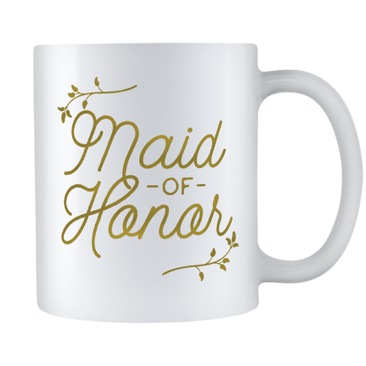Gold Maid Of Honor Coffee Mug - Will You Be My Maid Of Honor - Maid Of Honor Wedding Gift - 11oz White Ceramic Coffee Mug