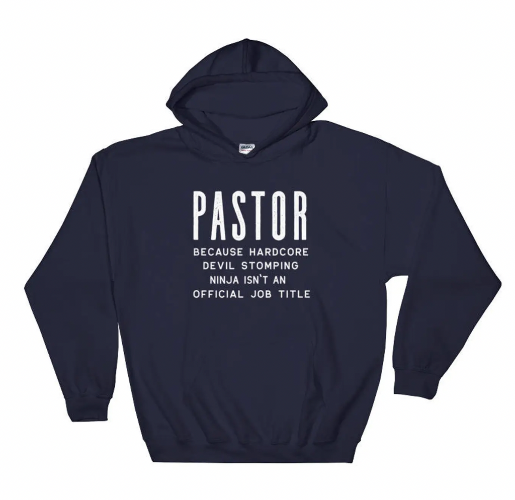 Pastor Hoodie - Pastor Shirt, Pastor Gift, Christian T Shirt, Minister Shirt, Pastor Appreciation, Gift For Pastor, Christian T-Shirt