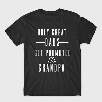 Only Great Dads Get Promoted To Grandpa Short-Sleeve Unisex T-Shirt - grandpa gift - grandpa t shirt - pregnancy announcement shirt
