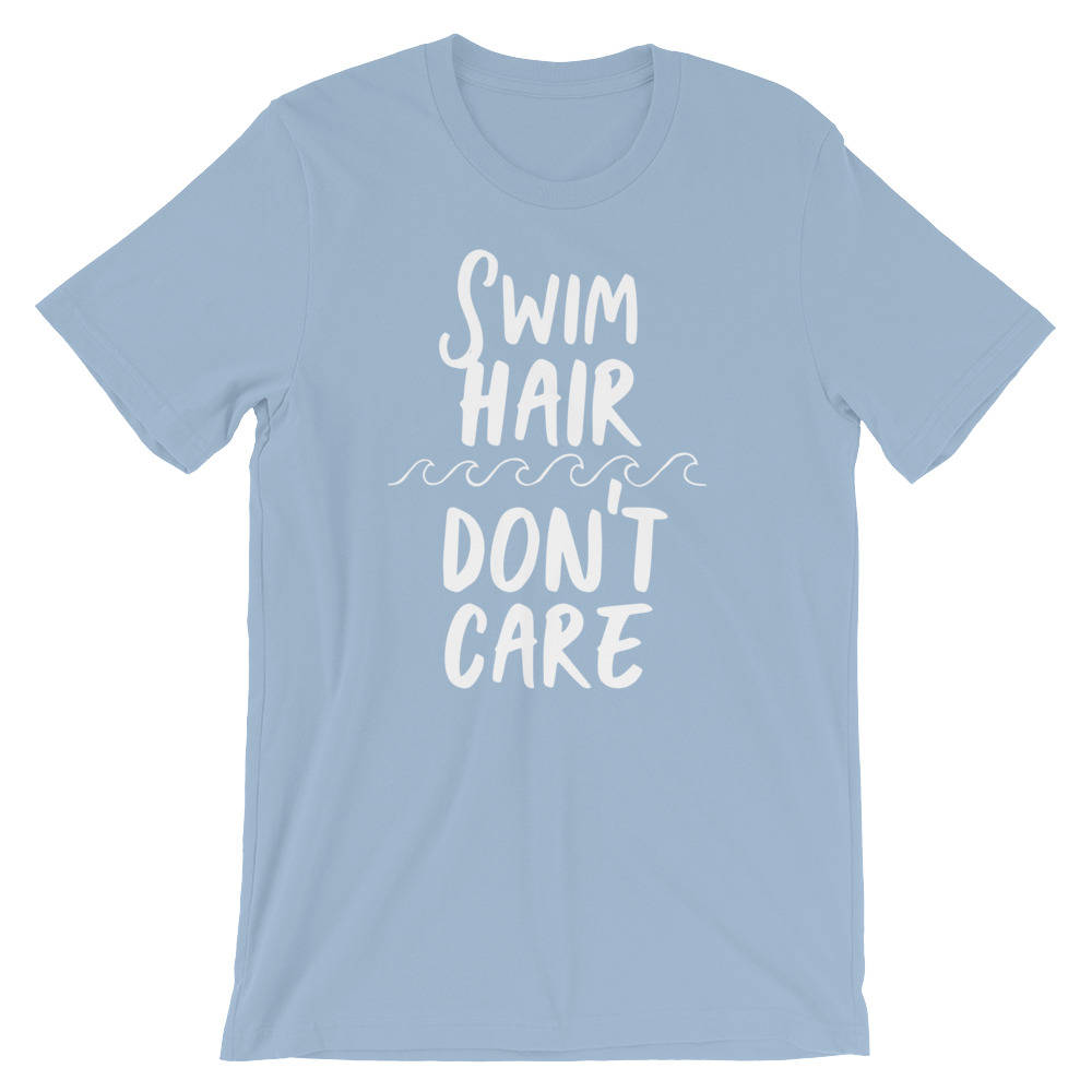 Swim Hair Don't Care Unisex T-Shirt - Stag & Peach Co