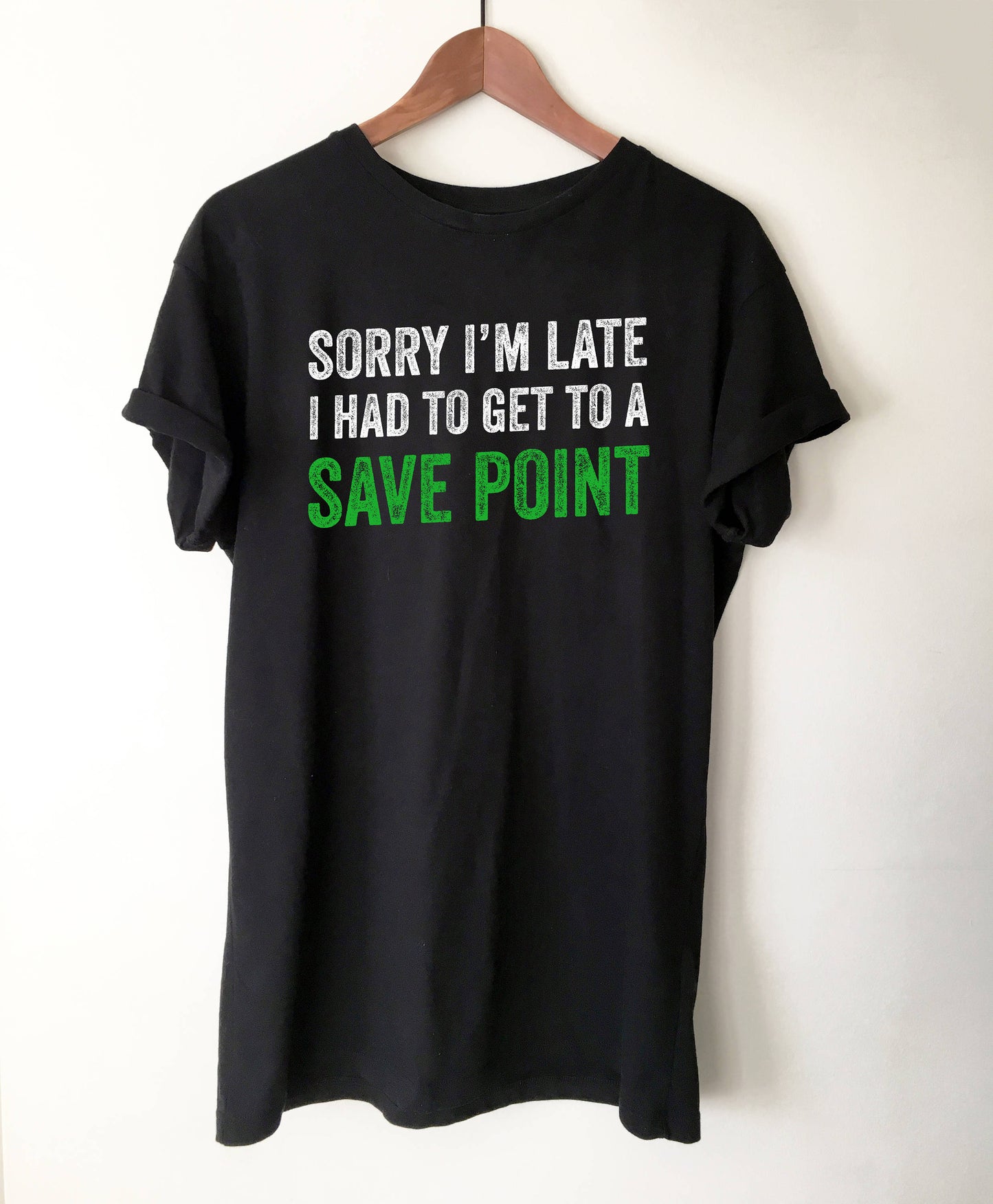 Sorry I'm Late, Save Point Unisex T-Shirt - videogame gift - videogame tshirt - video game nerd gift - videogame tshirts - geeky gift