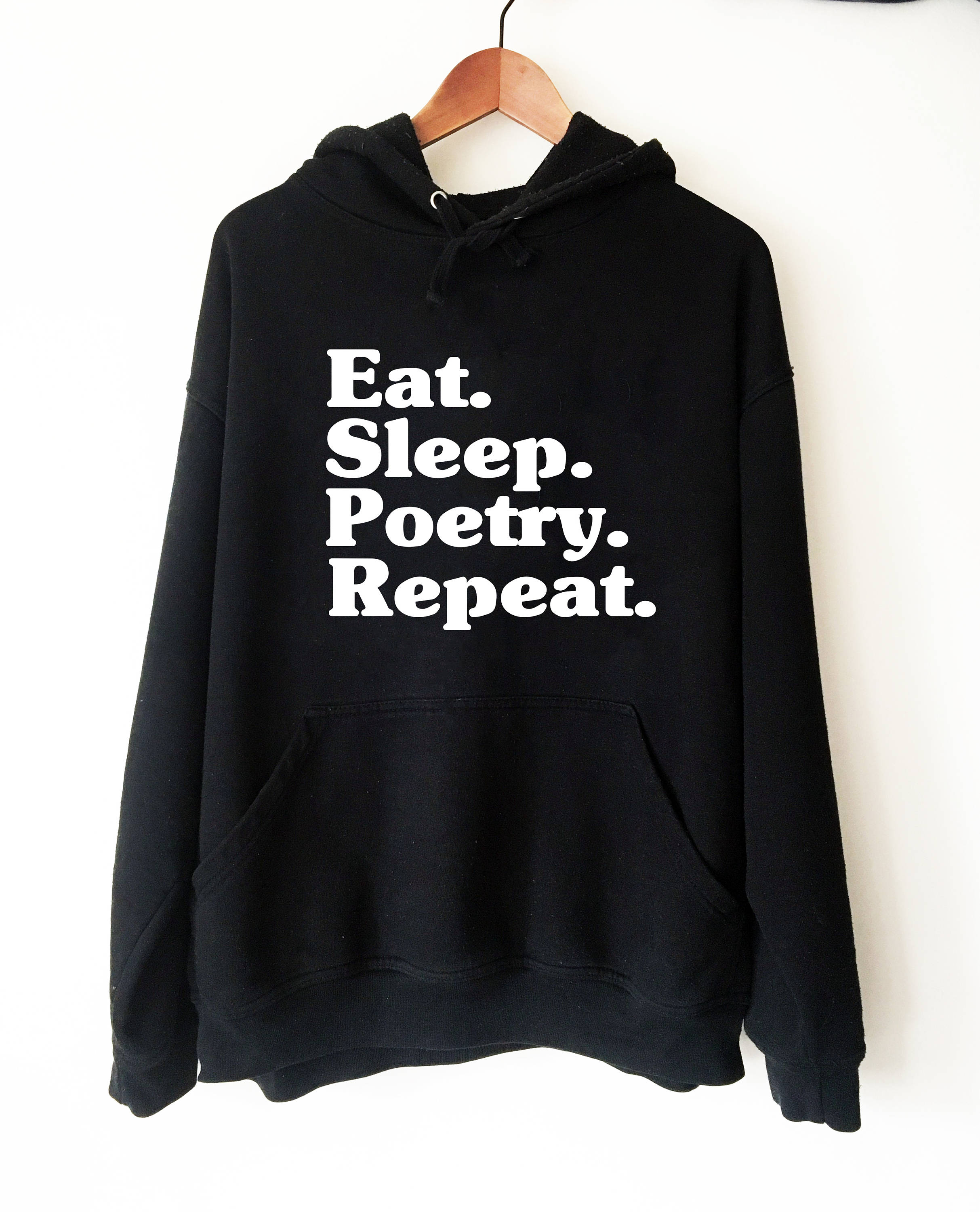 Eat Sleep Poetry Repeat Hoodie | Poetry shirt | Poet shirt | Poetry Gift | Writer Shirt | Poetry Appreciation | funny Poet | author - Stag & Peach Co