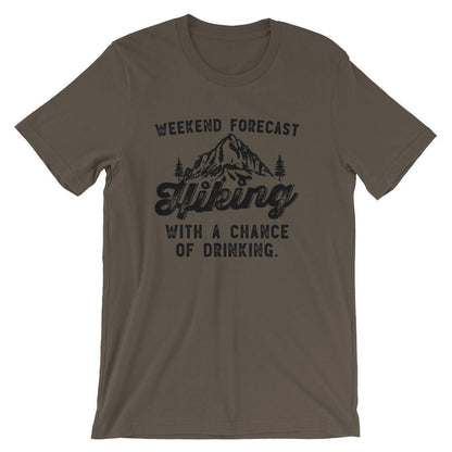 Hiking With A Chance Of Drinking Unisex Shirt - Hiking shirt, mountain shirt, wanderlust shirt, hiking shirt for women, gift for hiker