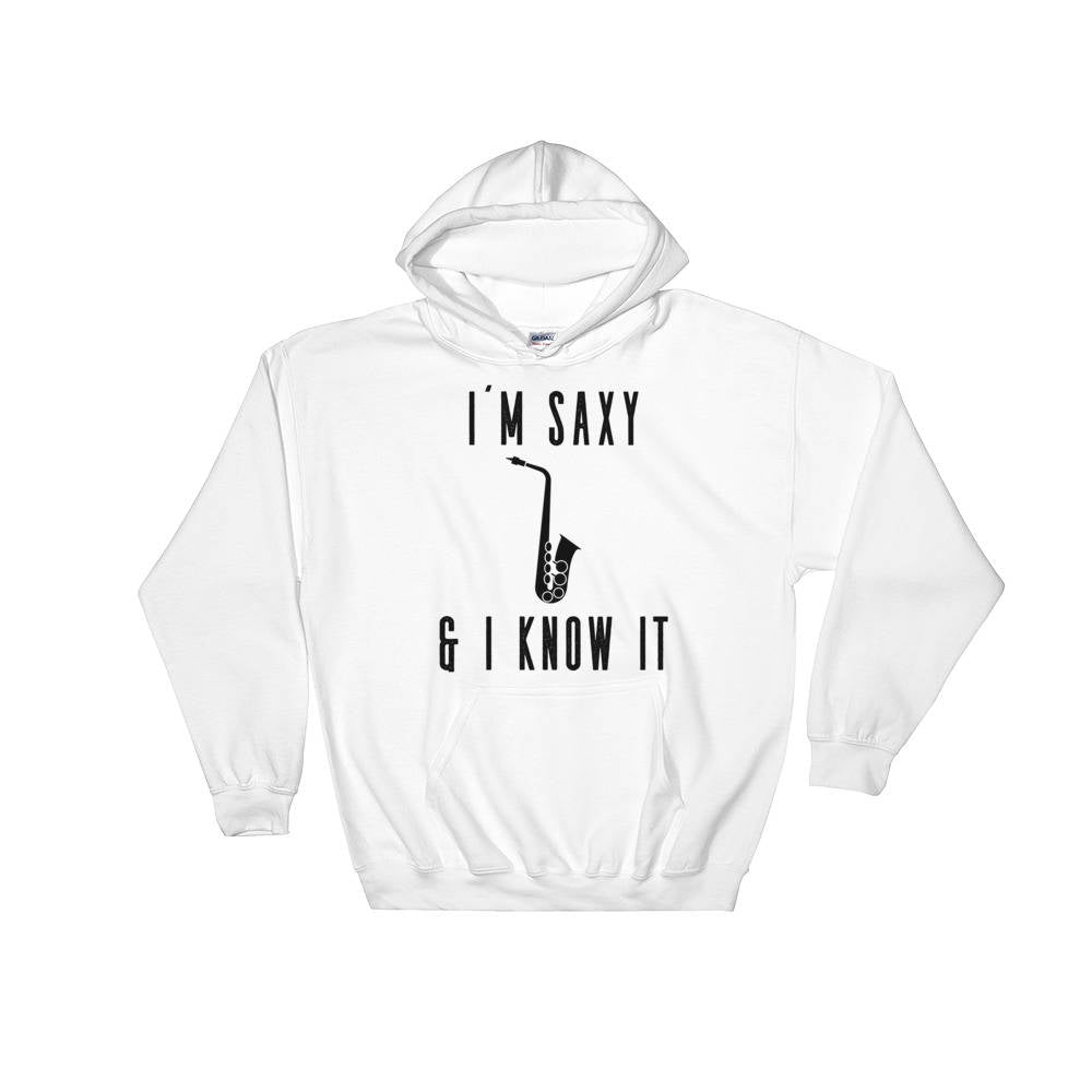 I'm Saxy & I Know It Hoodie - Saxaphone shirt, Saxaphone gifts, Band shirts, Music puns, Music shirt, Gift for musician, Saxaphone Hoodie - Stag & Peach Co