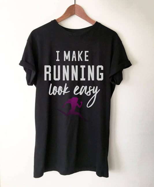I Make Running Look Easy Unisex Shirt - Running shirt, Marathon shirt, Funny running shirt, Running gifts, Marathon shirts , Half marathon