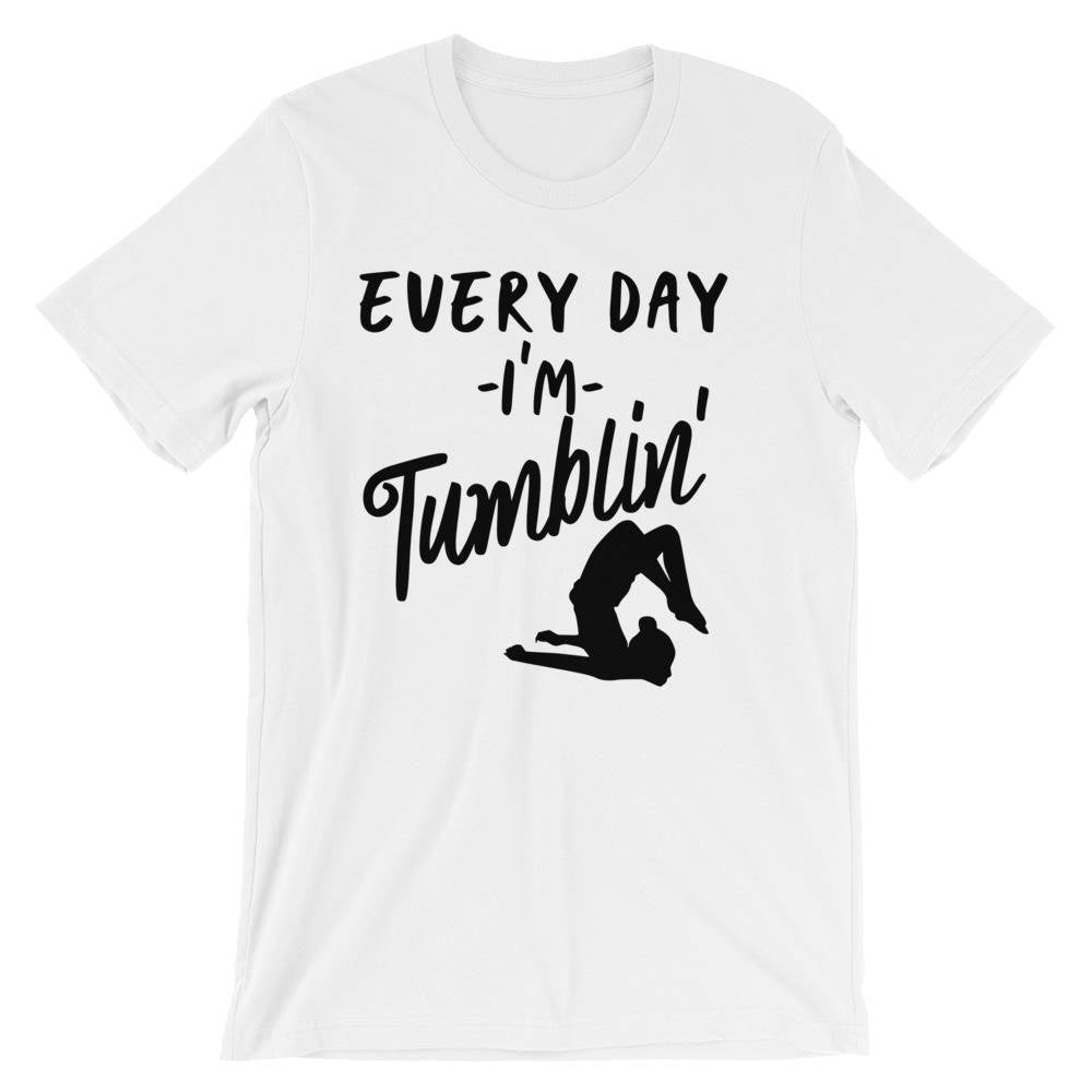 Every Day I'm Tumblin' Unisex Shirt - Gymnastics shirt, Gymnast shirt, Gymnastics gift, gymnastics gifts, gymnastics, gift for gymnast - Stag & Peach Co
