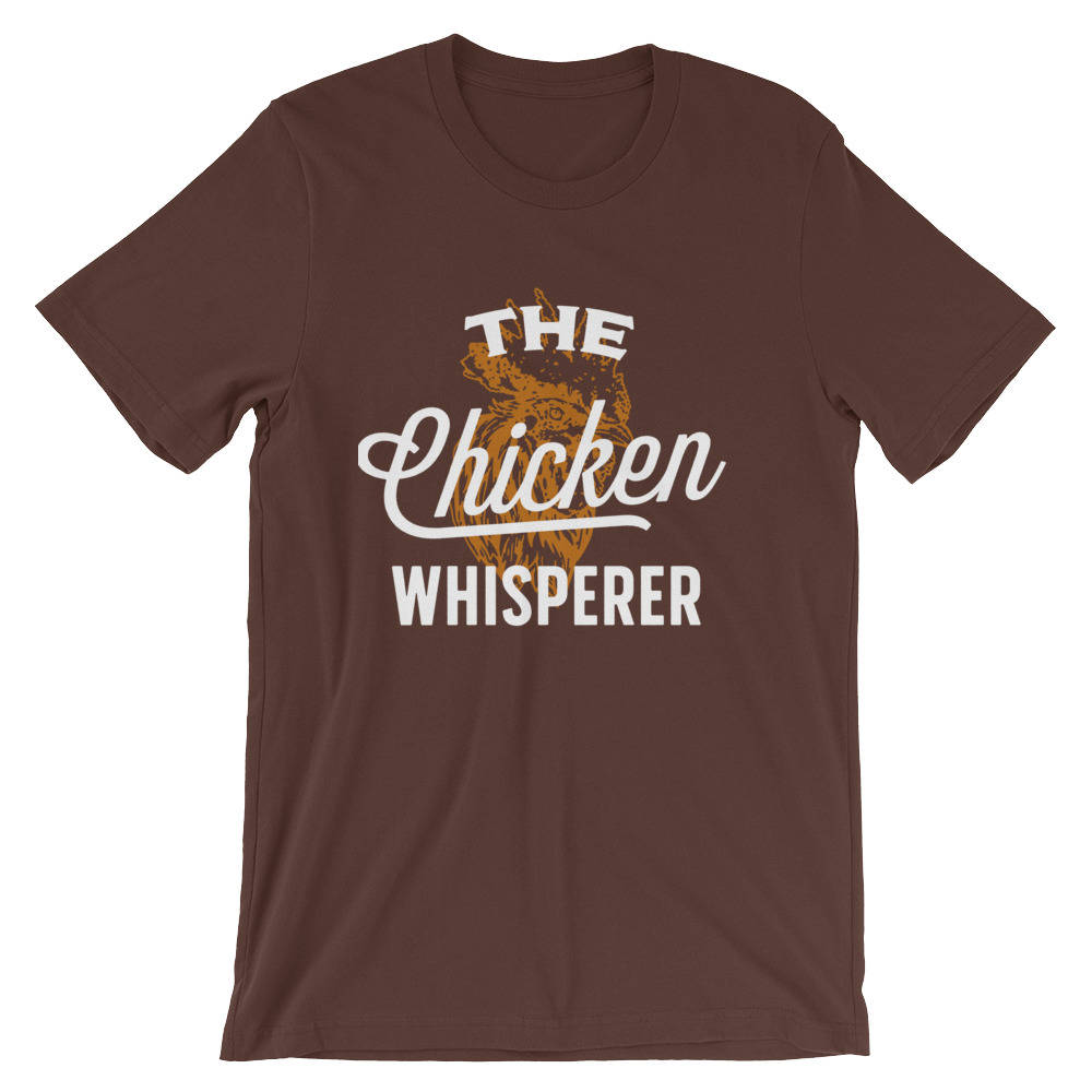 The Chicken Whisperer Unisex Shirt  | Chicken Shirt | Funny Chicken Shirt | Farm Shirt | farming shirt | Farmer Shirt | Gift For Farmer - Stag & Peach Co