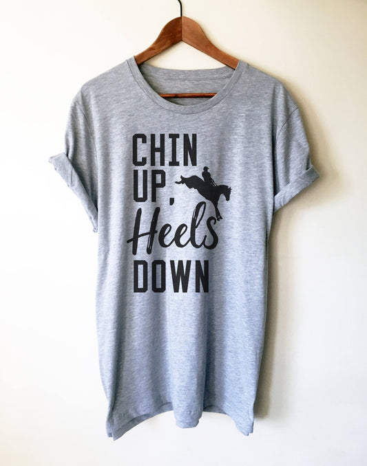 Chin Up, Heels Down Unisex Shirt - Horse riding shirt, Horse shirt, Equestrian shirt, Equestrian gift, Horseback riding, Horse lover gift