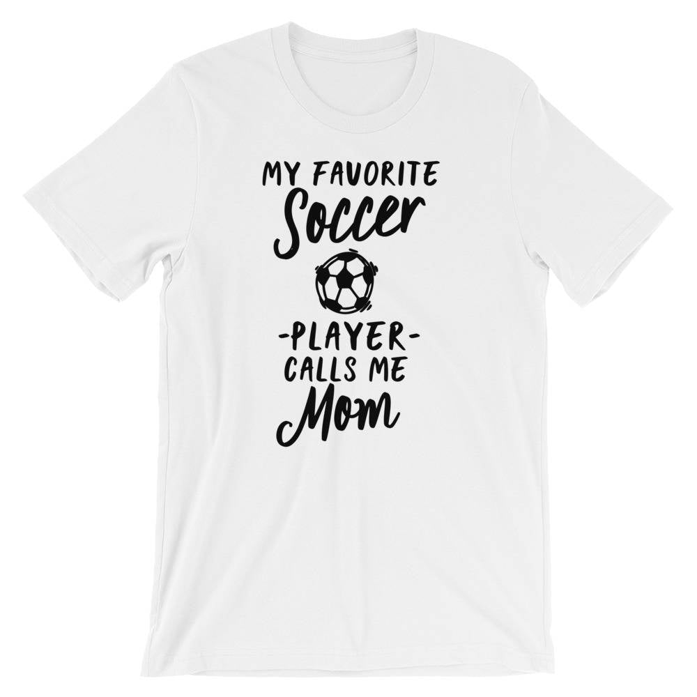 Stag Peach Co My Favorite Soccer Player Calls Me Mom Unisex Shirt Mom Life Funny Mom Shirt Proud Soccer Mom Mom Gift Soccer Mom Shirt Soccer Mama Athletic