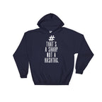 That's A Sharp Not A Hashtag Hoodie - Musician shirt, Musician gift, Band shirt, Music teacher gift, Composer shirt, Music lover shirt