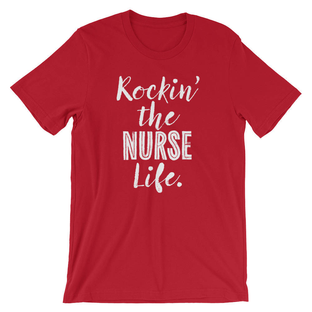 Rockin' The Nurse Life Unisex Shirt - Nurse shirt, Nursing student, Registered nurse, Nurse appreciation, Funny nurse shirt, RN shirt