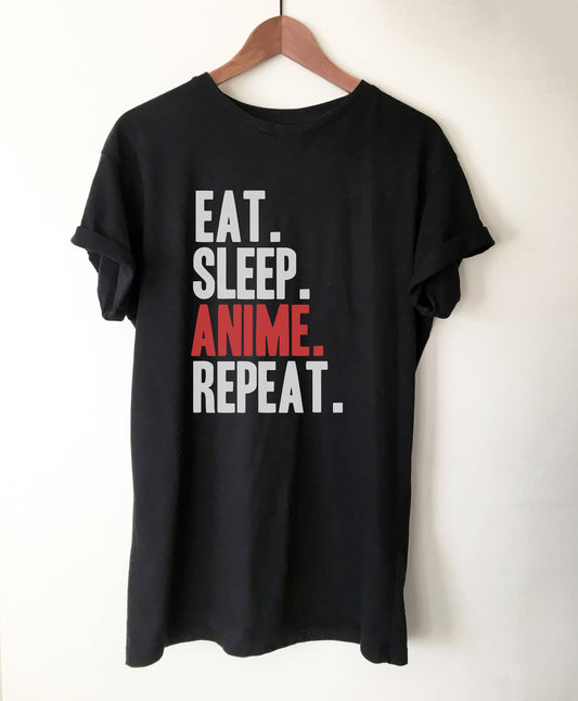 Eat Sleep Anime Repeat Unisex Shirt - Anime shirt, Manga shirt, Anime shirts, Anime gift, Anime gifts, Japanese shirt