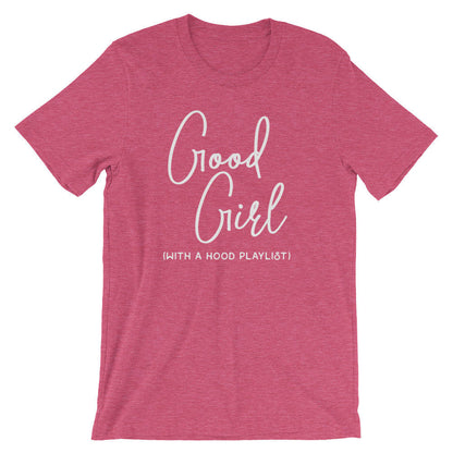 Good Girl With A Hood Playlist Unisex Shirt - Hip hop shirt, Rap shirt, Gangsta rap shirt, Music lover shirt, Music shirt, Karaoke shirt
