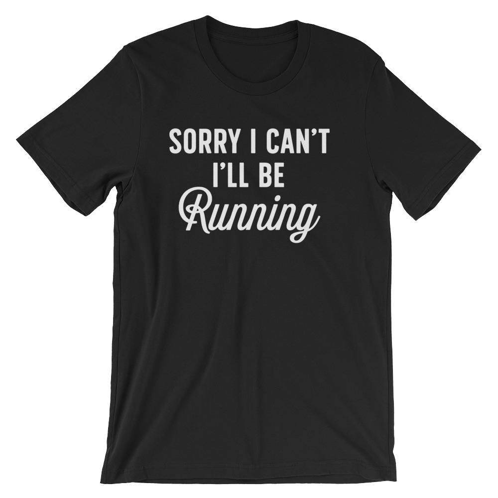 Sorry I'll Be Running Unisex Shirt - Running shirt, Marathon shirt, Funny running shirt, Running gifts, Marathon shirts , Half marathon - Stag & Peach Co